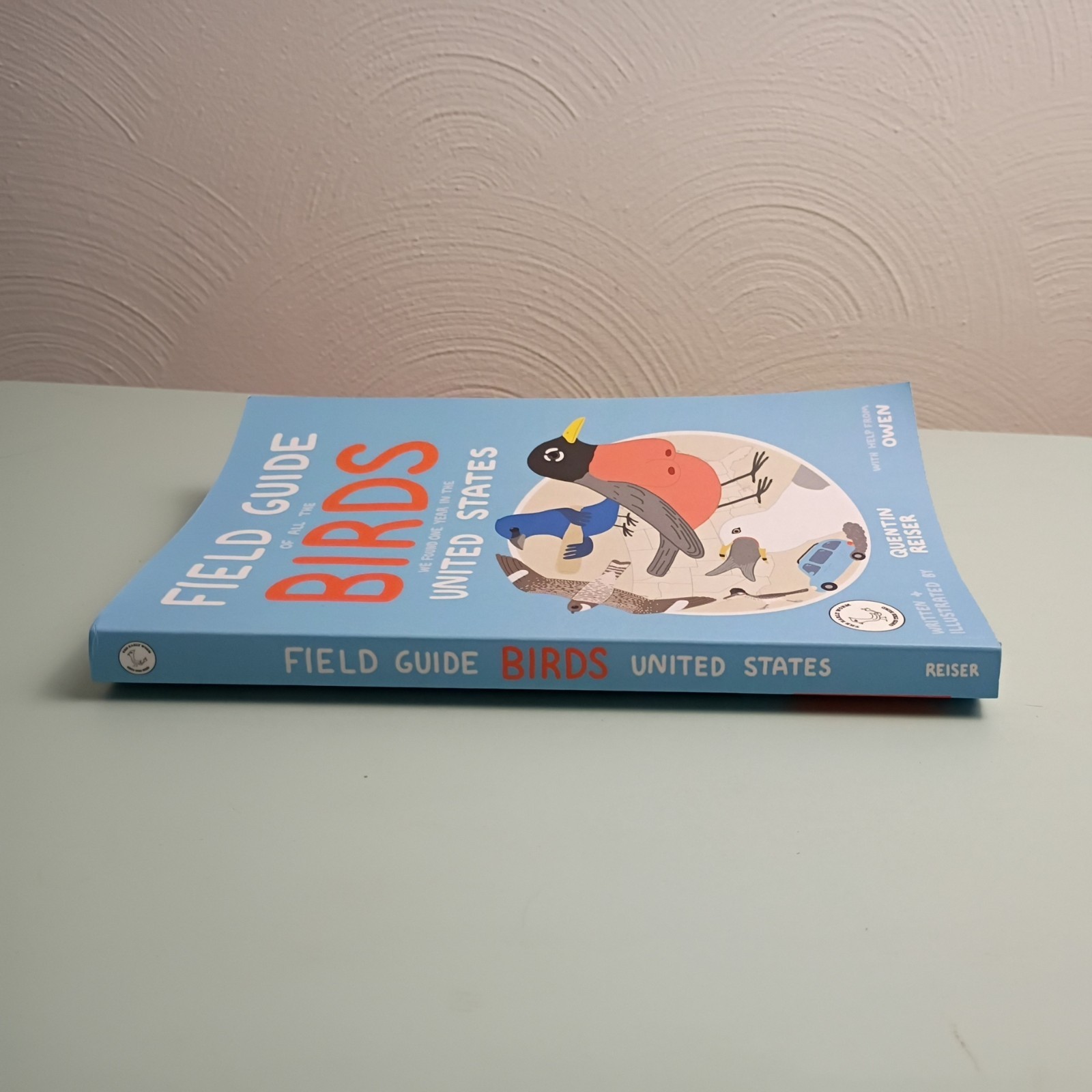 Field Guide of All the Birds We Found One Year in the United States
