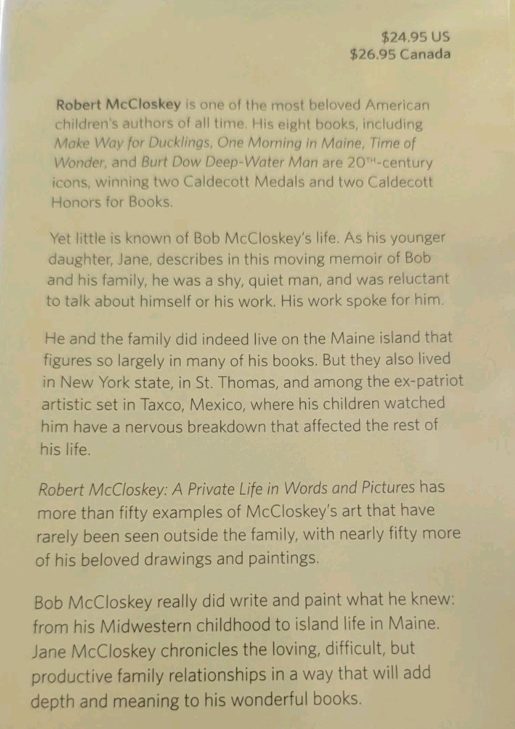 ROBERT MCCLOSKEY: A PRIVATE LIFE IN WORDS AND PICTURES