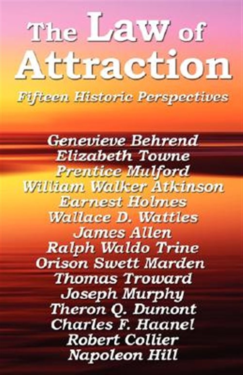 Law of Attraction, Paperback by Hill, Napoleon; Mulford, Prentice; Wattles, W…