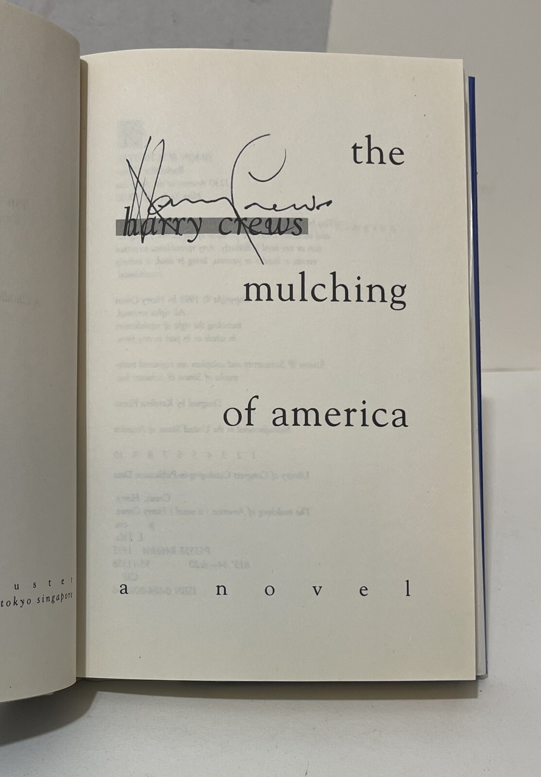The Mulching of America By Harry Crews Signed First Edition HCDJ 1995