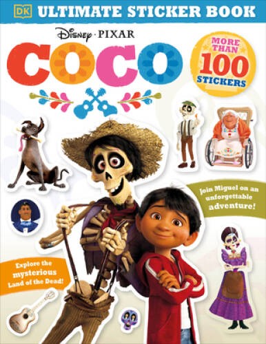 Ultimate Sticker Book: Disney Pixar Coco (Ultimate Sticker Books) By DK – GOOD