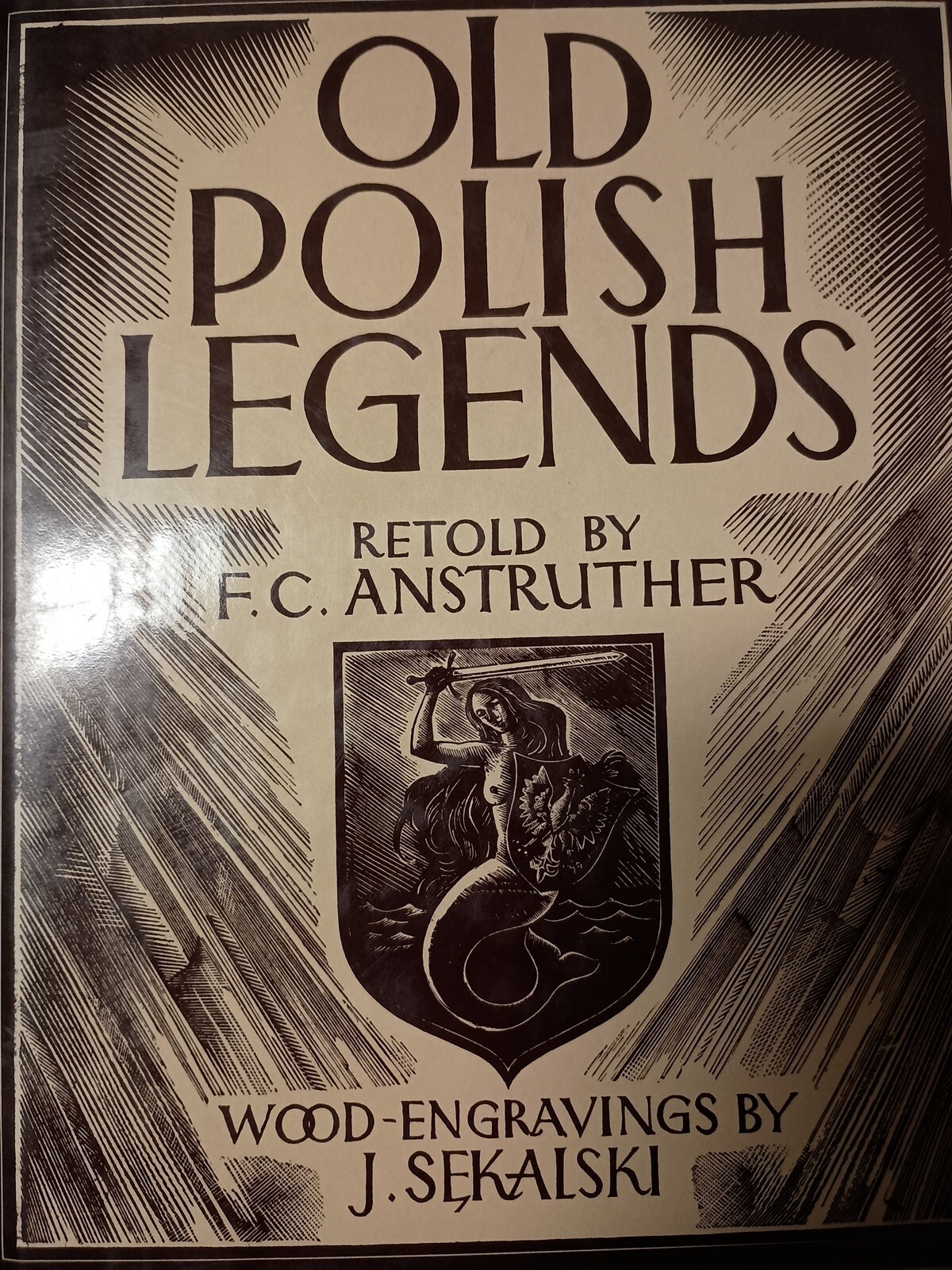 Old Polish Legends by F. C. Anstruther 1991 Hardcover O13
