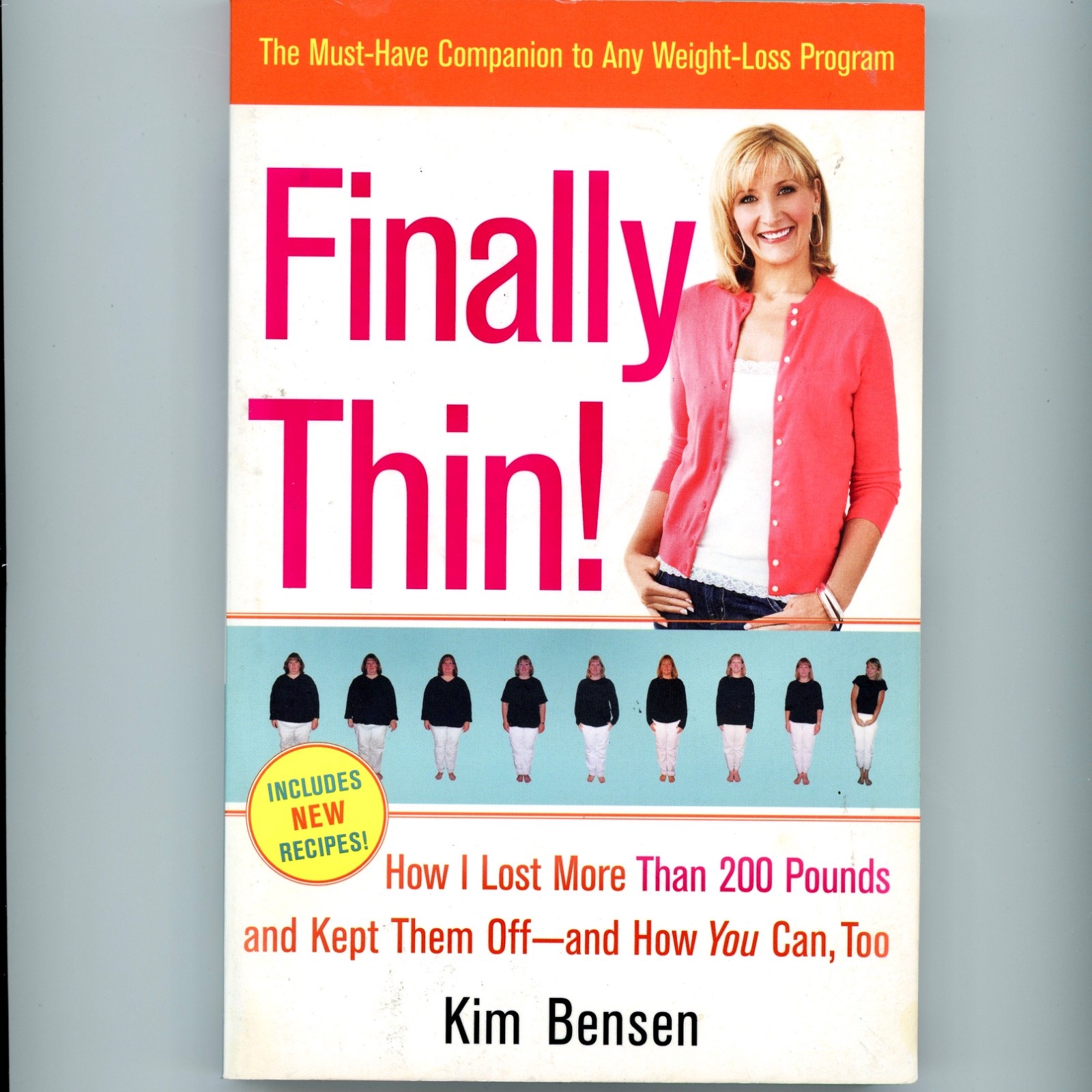 Finally Thin! How I Lost More Than 200 Pounds Includes New Recipes Paperback