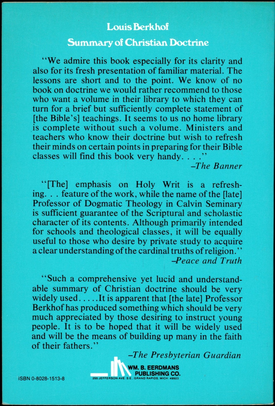 Summary of Christian Doctrine by Louis Berkhof (1938, Trade Paperback)