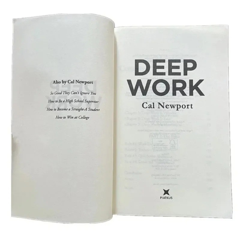 Deep Work : Rules for Focused Success In a Distracted World by Cal Newport Self