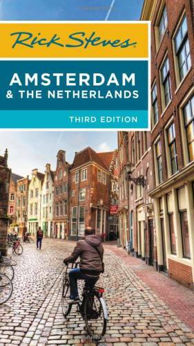 Rick Steves Amsterdam & the Netherlands – Paperback By Steves, Rick – GOOD
