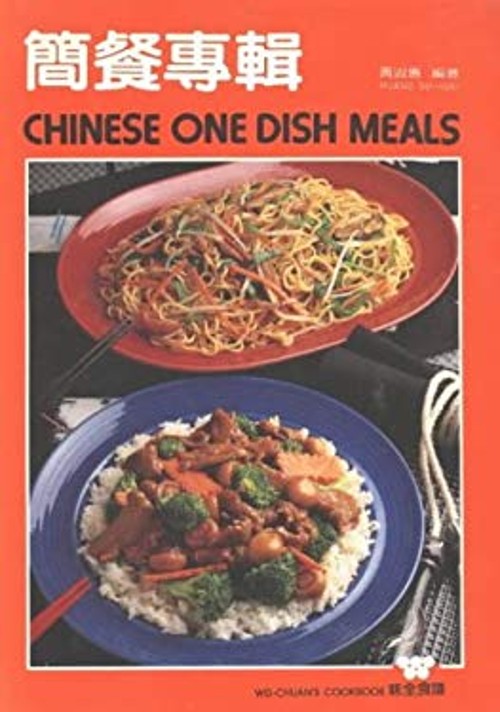 Chinese One Dish Meals Paperback Su-Huei Huang