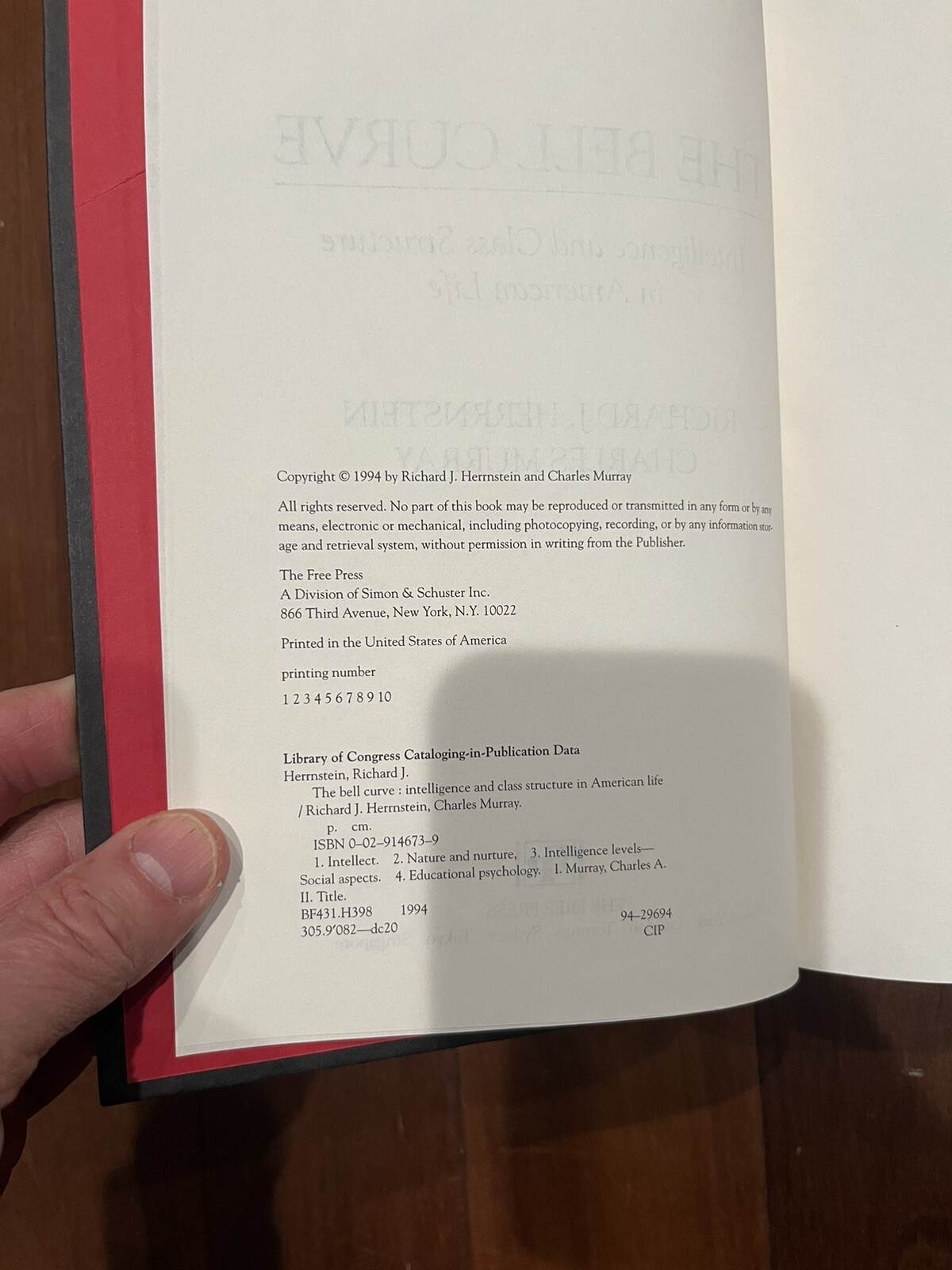 The Bell Curve, Richard Herrnstein. The Free Press 1994. 1st Printing.