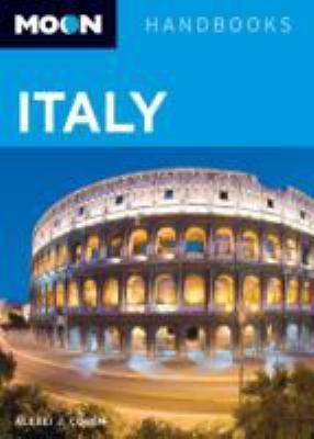 Moon Italy (Moon Handbooks) by