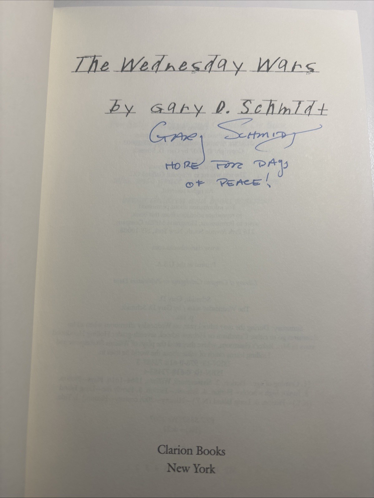 The Wednesday Wars Hardcover 2007 Book w/Dust Jacket Signed By Gary D. Schmidt