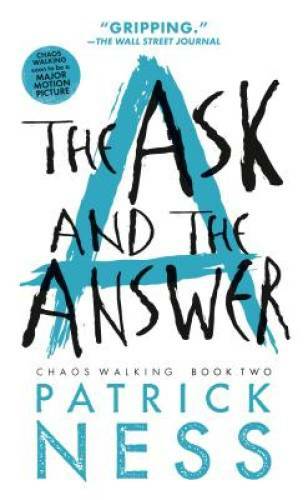 The Ask and the Answer (Reissue with bonus short story): Chaos Walki – VERY GOOD