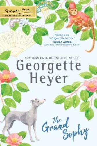 The Grand Sophy (The Georgette Heyer Signature Collection) – Paperback – GOOD