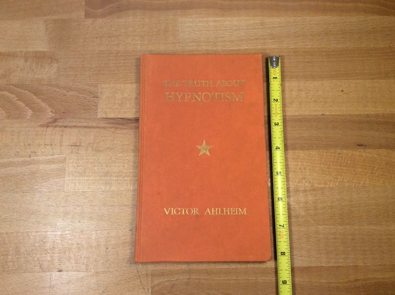 The Truth About Hypnotism, Ahlheim, Lessons, Technique, New Age, 1947