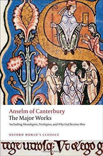 Anselm of Canterbury: The Major Works (Oxford World’s Classics) – GOOD
