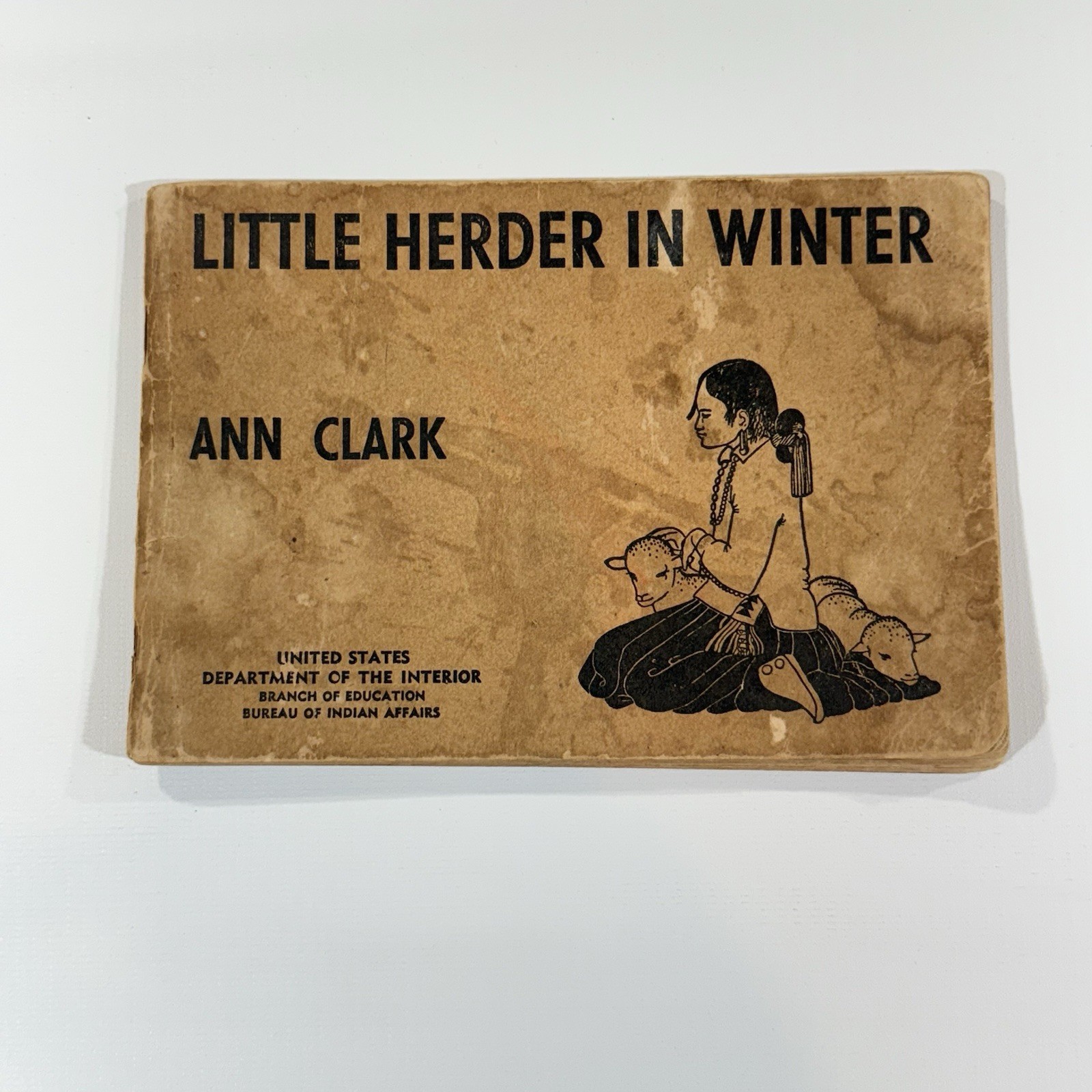 Ann Clark Little Herder Books Summer & Winter US Dept of Interior Indian Affairs