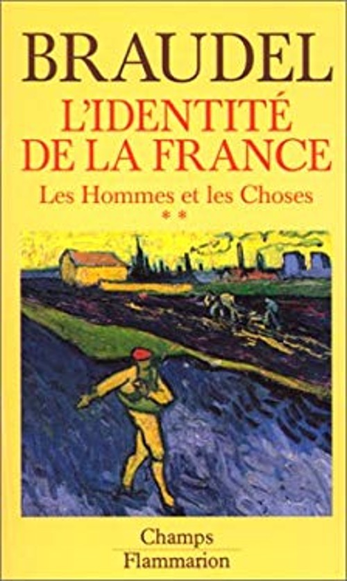 L’identité de la France French Edition Fernand Braudel