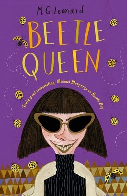 Beetle Queen (Beetle Boy #2) (The Battle of the Beetles) by M.G. Leonard