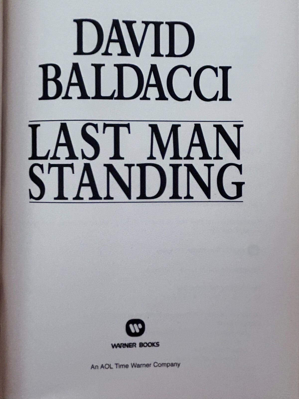 David Baldacci, Stand Alone:Last Man Standing; Mickey Gibson Book 1: Simply Lies