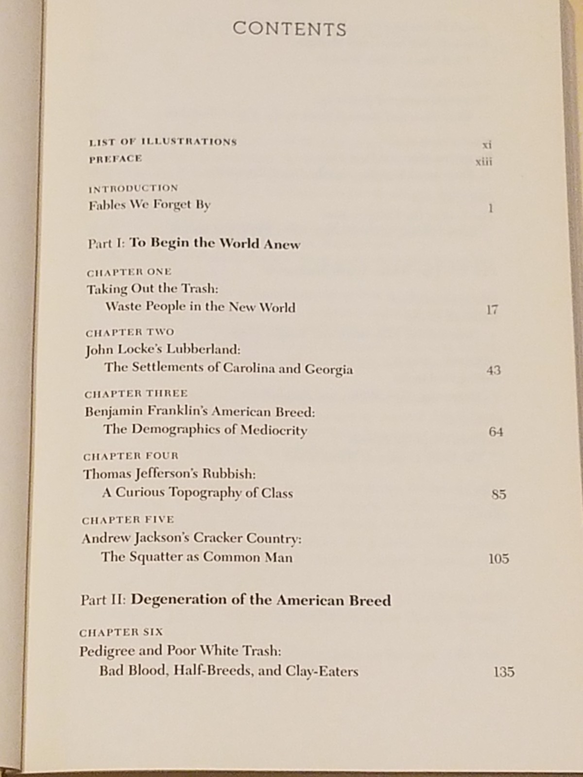 WHITE TRASH – The 400-Year Untold History – Isenberg 2016 Viking Press HCDJ VG+