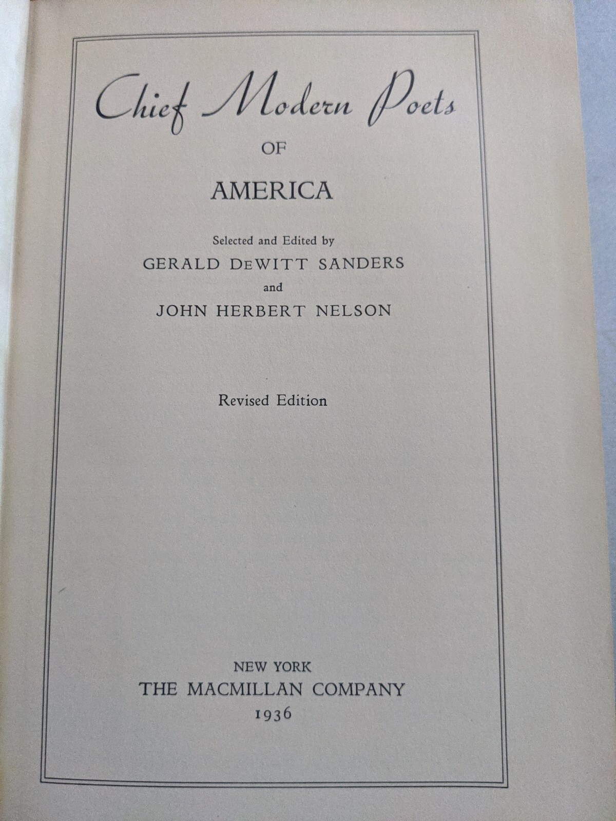 Chief Modern Poets Of America, 1936, Selected/edited by Sanders And Nelson