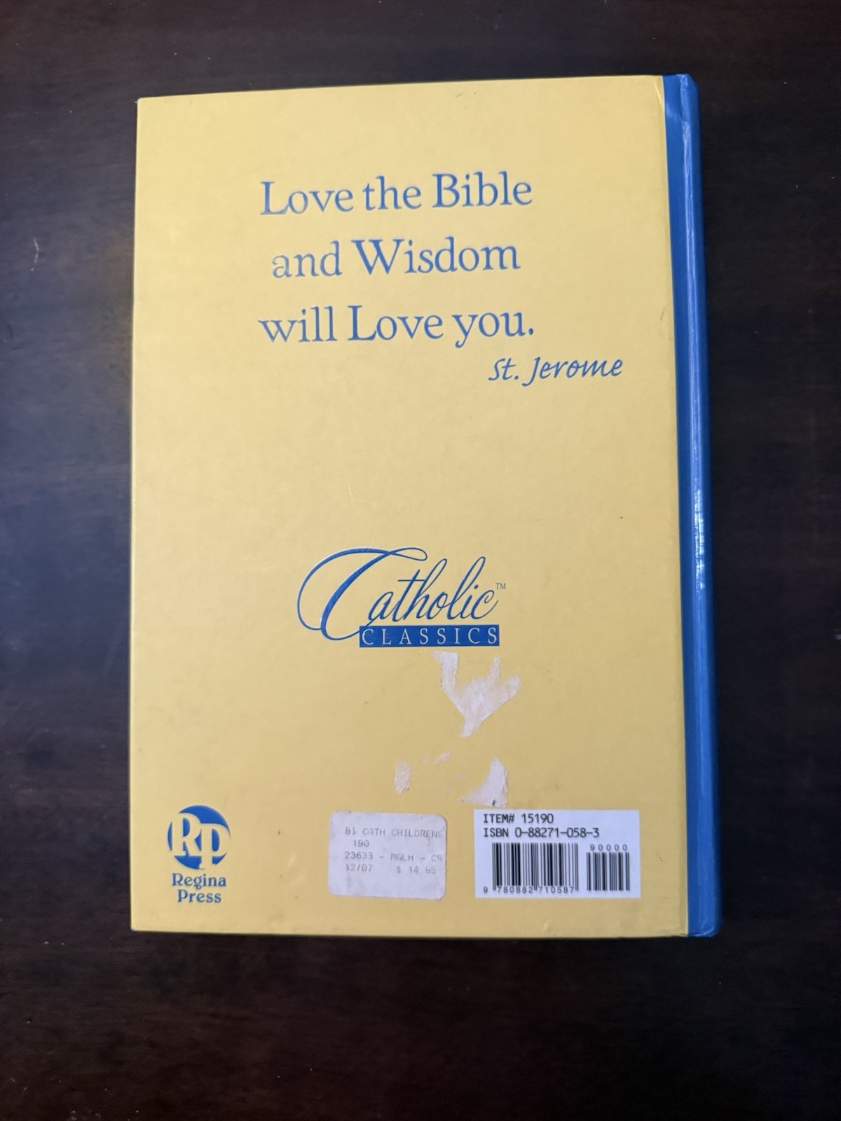 Regina Press Catholic Classics The Catholic Children’s Bible Illus Hardcover