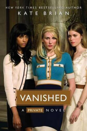 Vanished (Private) – Paperback By Brian, Kate – GOOD