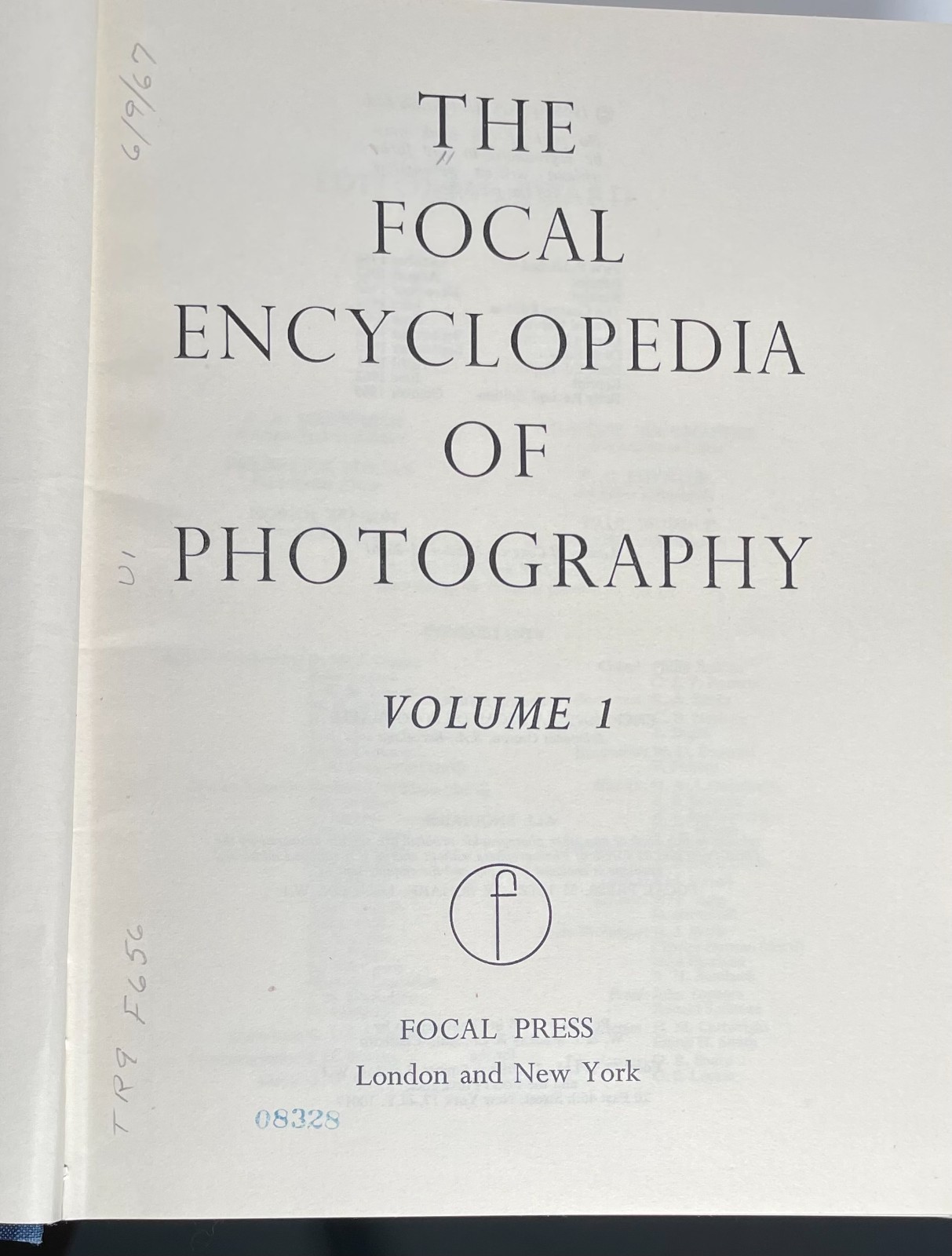 The Focal Encyclopedia of Photography 1965 / Vintage / 2 Volumes