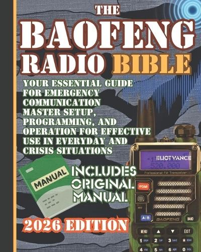 Eliot Vance The Baofeng Radio Bible (Paperback)
