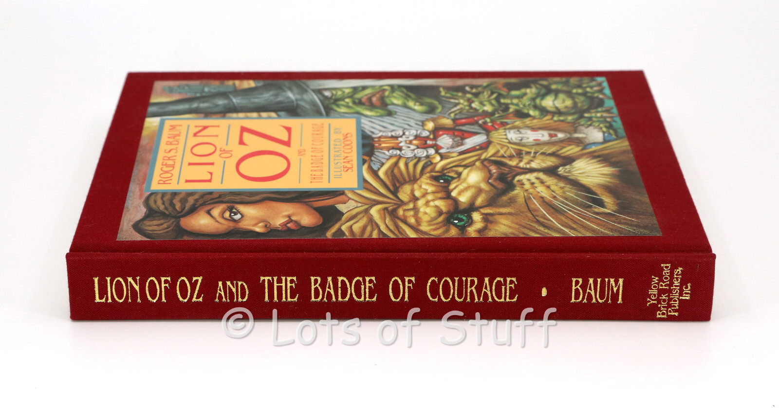The Lion of Oz and the Badge of Courage Roger S. Baum 1st Edition Signed HC