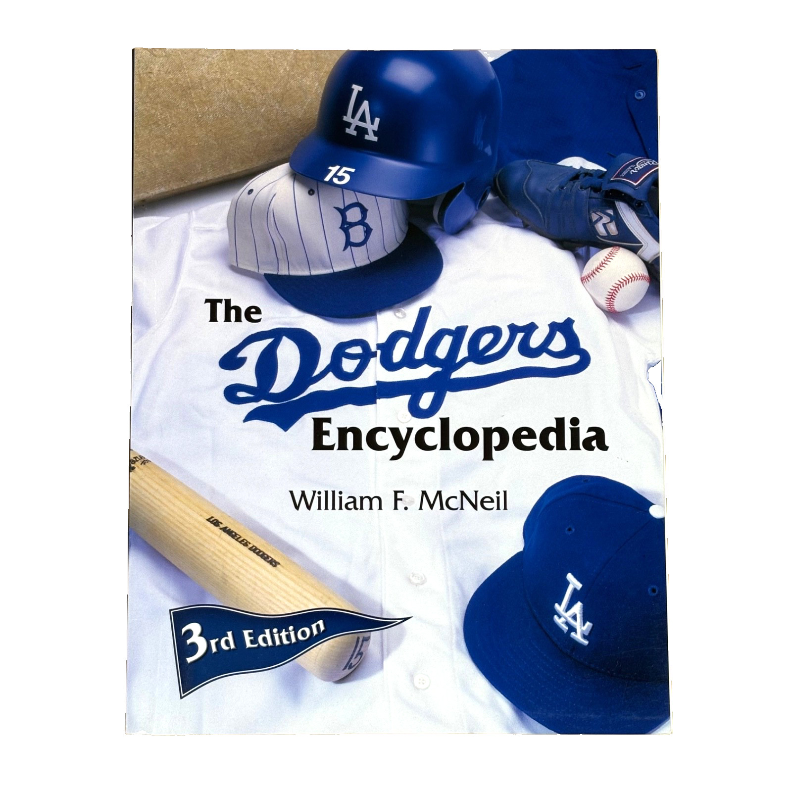 “The Dodgers Encyclopedia” – 3rd Edition by William McNeil – Like New