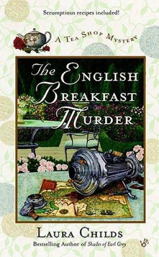 The English Breakfast Murder (A Tea Shop Mystery) By Childs, Laura – VERY GOOD