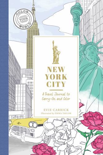 New York City: A Color-Your-Own Travel Journal (Color Your World Travel Journal