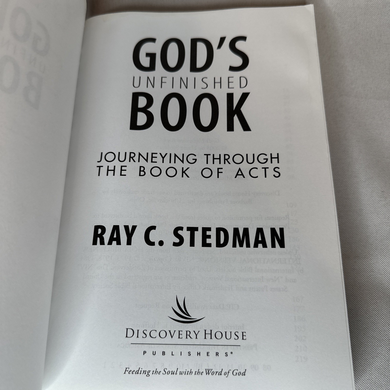 God’s Unfinished Book : Journeying Through the Book of Acts by Ray C Stedman