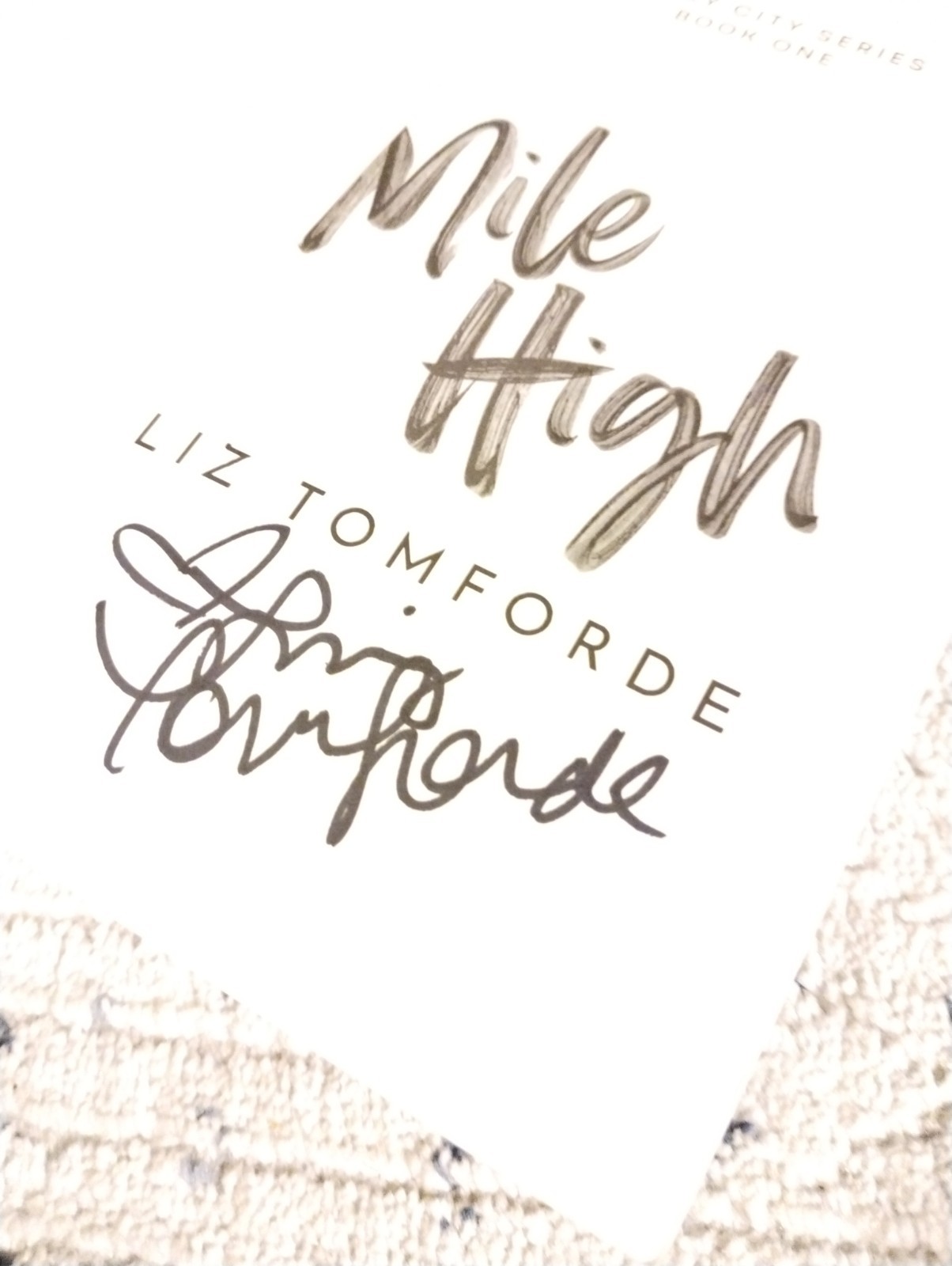 Mile High & Cought Up By Liz Tomforde SIGNED (Windy City Series)