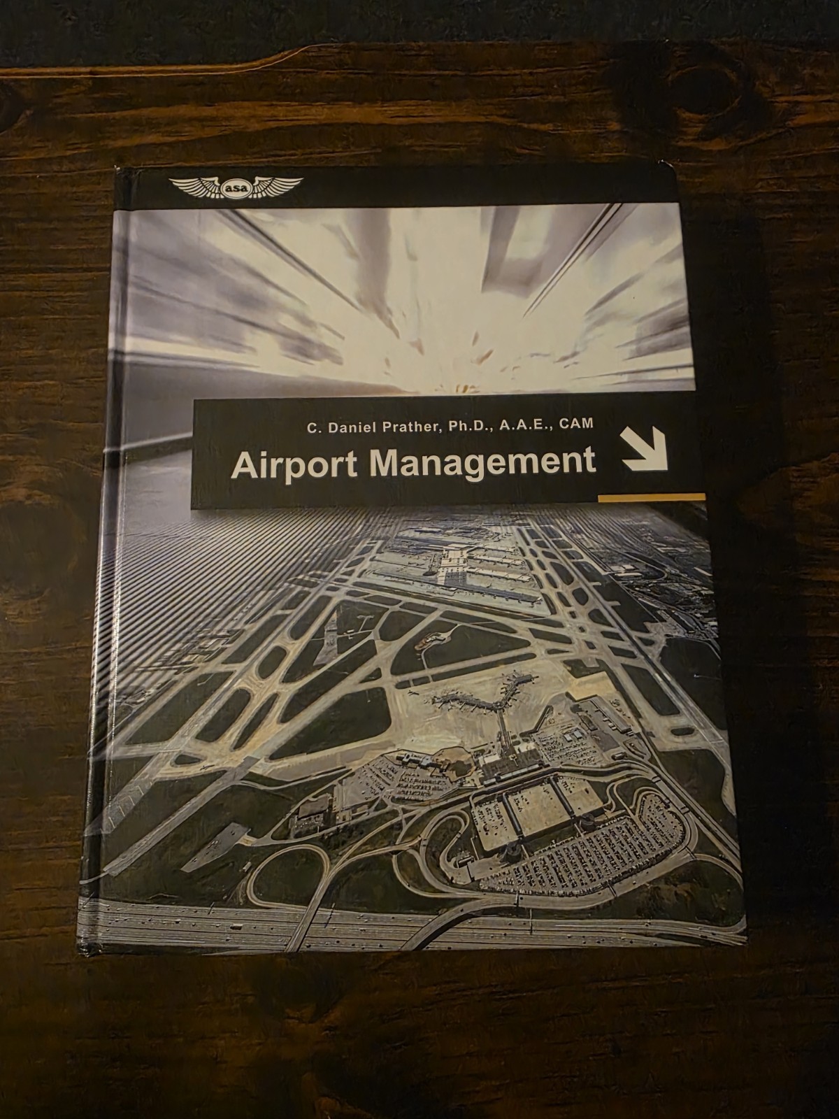 Airport Management by C. Daniel Prather (2015, Hardcover) ASA book