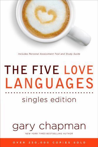 The Five Love Languages Singles Edition – paperback, Gary Chapman, 9781881273875