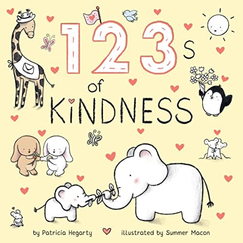 123s of Kindness (Books of Kindness) by Hegarty, Patricia