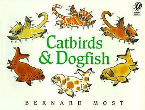 Catbirds & Dogfish by Bernard Most