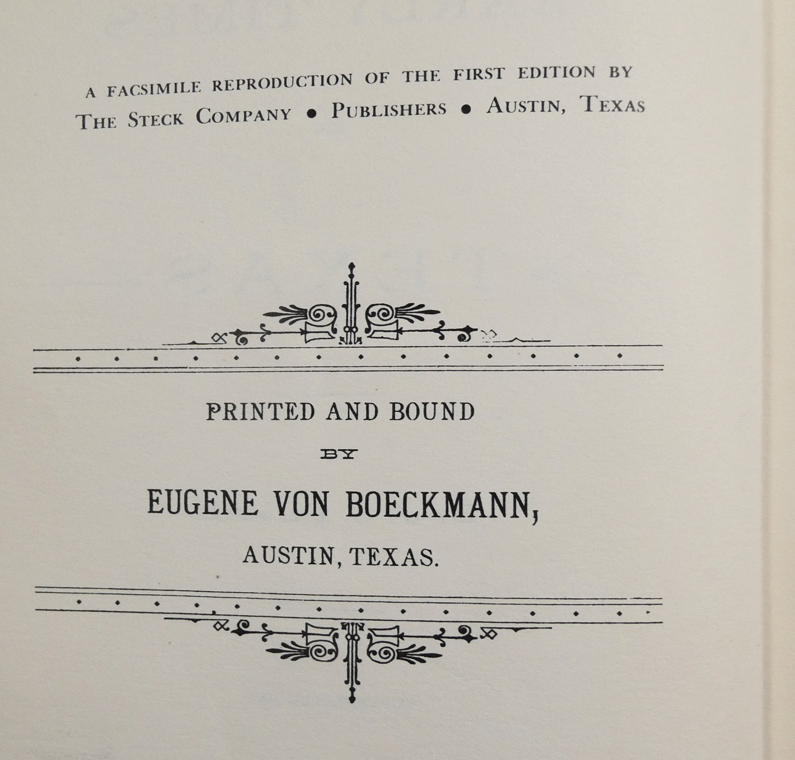 Texana EARLY TIMES IN TEXAS by J C Duval Steck facsimile reprint of the original