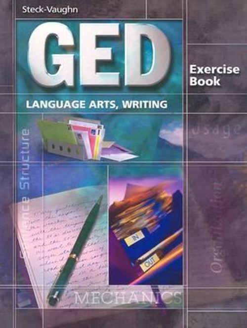 GED Exercises : Language Arts – Writing Paperback Steck-Vaughn St