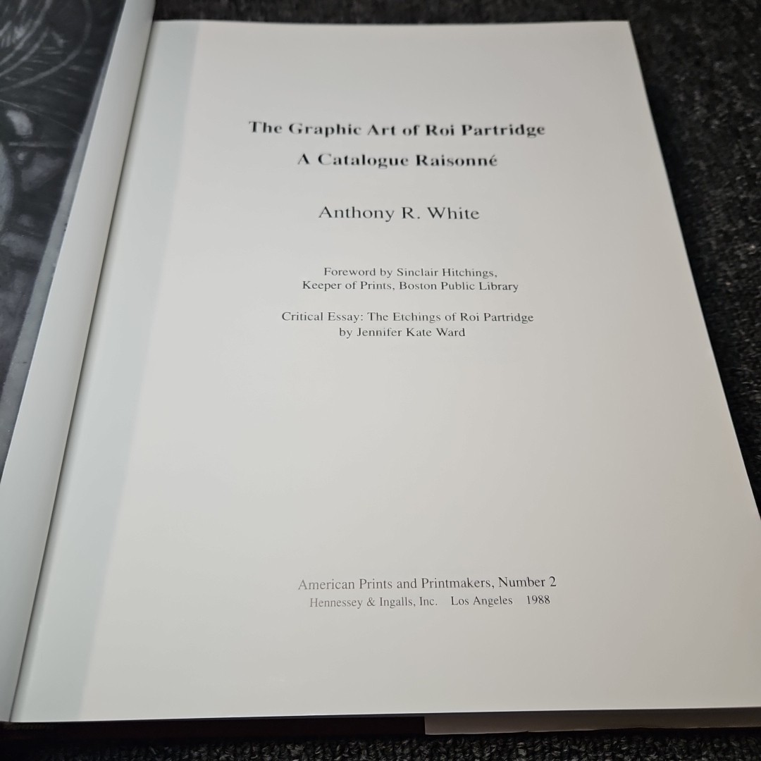 THE GRAPHIC ART OF ROI PARTRIDGE: A CATALOGUE RAISONNE By Anthony R. White JLG