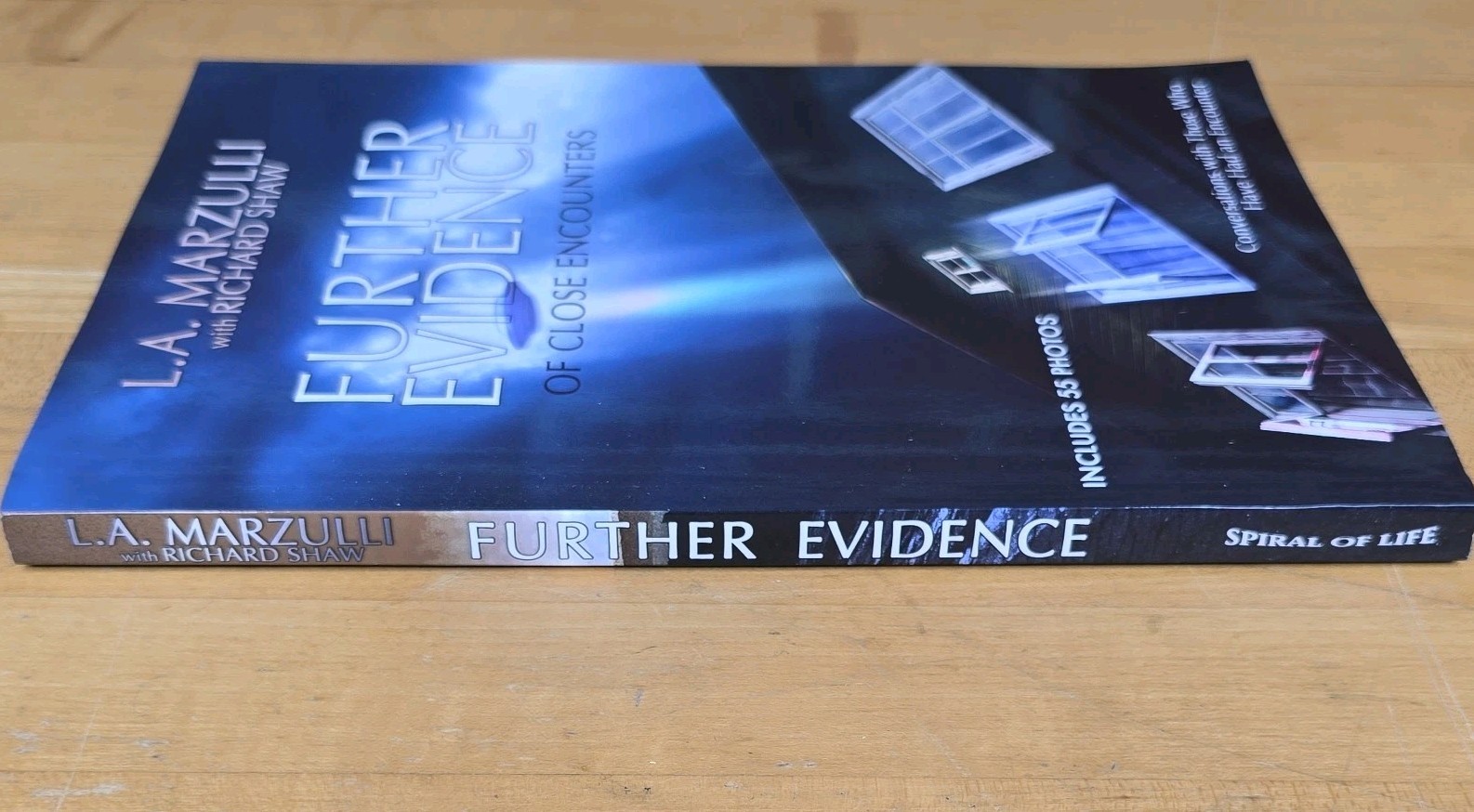 Further Evidence of Close Encounters – L. A. Marzulli & Richard Shaw Trade PB