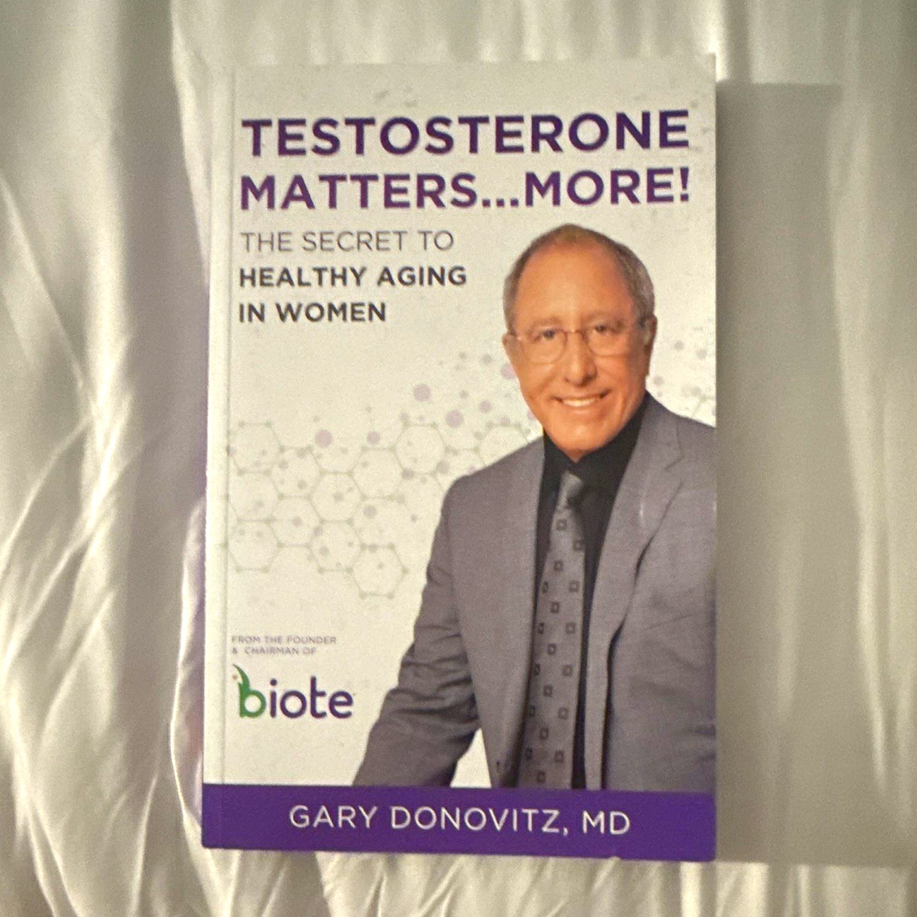 Gary Donovitz MD Testosterone Matters…More! PB Wheatmark Women’s Health