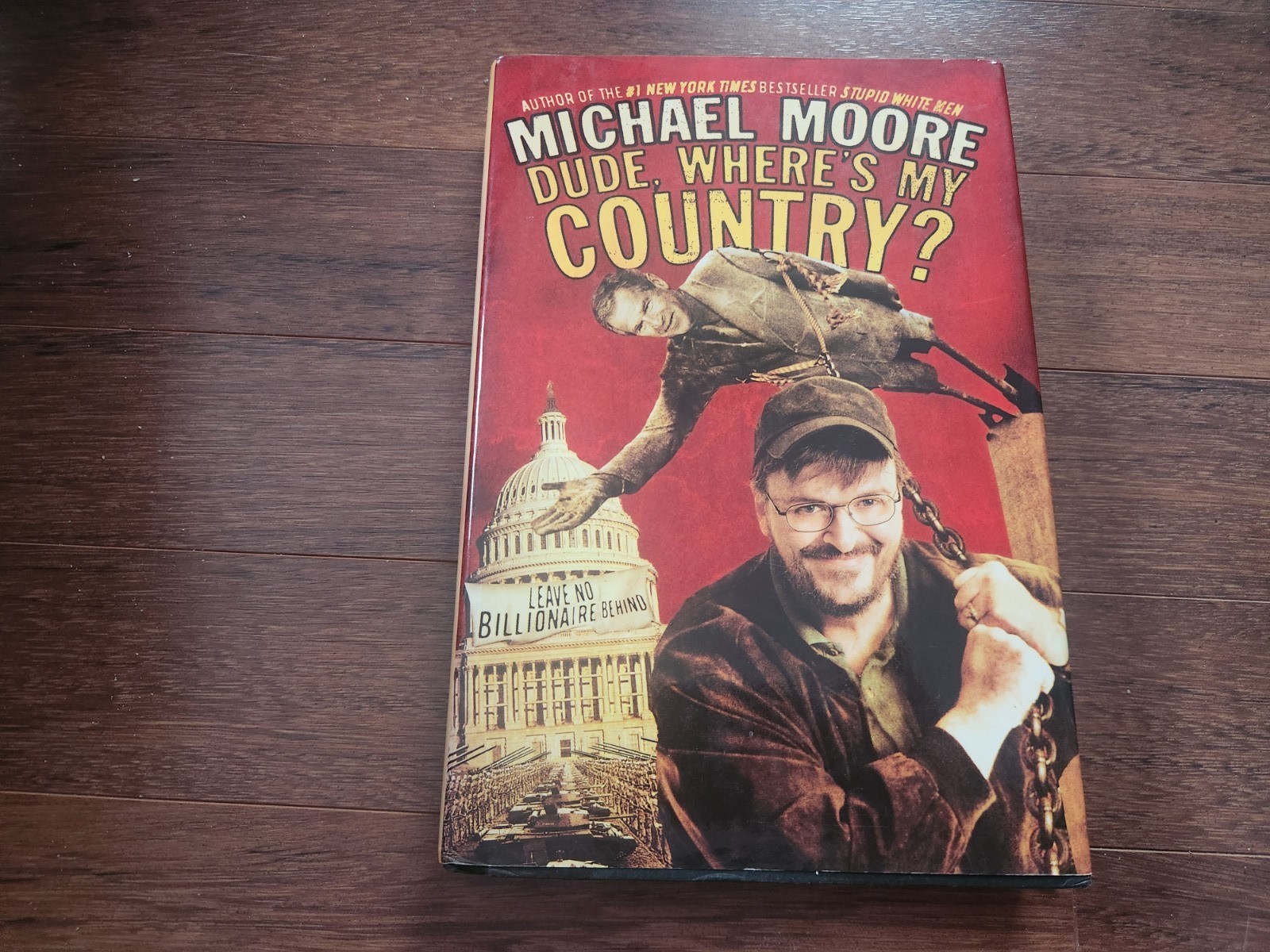 Michael Moore SIGNED Dude, Where’s My Country? 2003 First Edition Hardcover COA