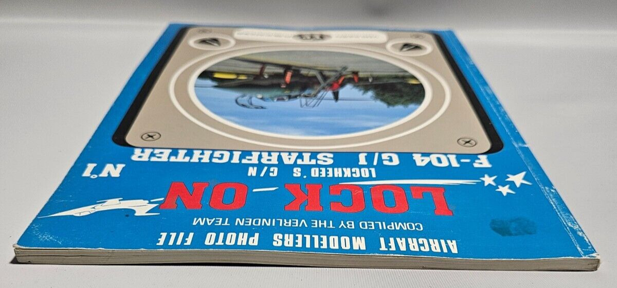 Lock ON Lockheed’s: C/N F-104, G/J Starfighter, 1983 Verlinden Publications