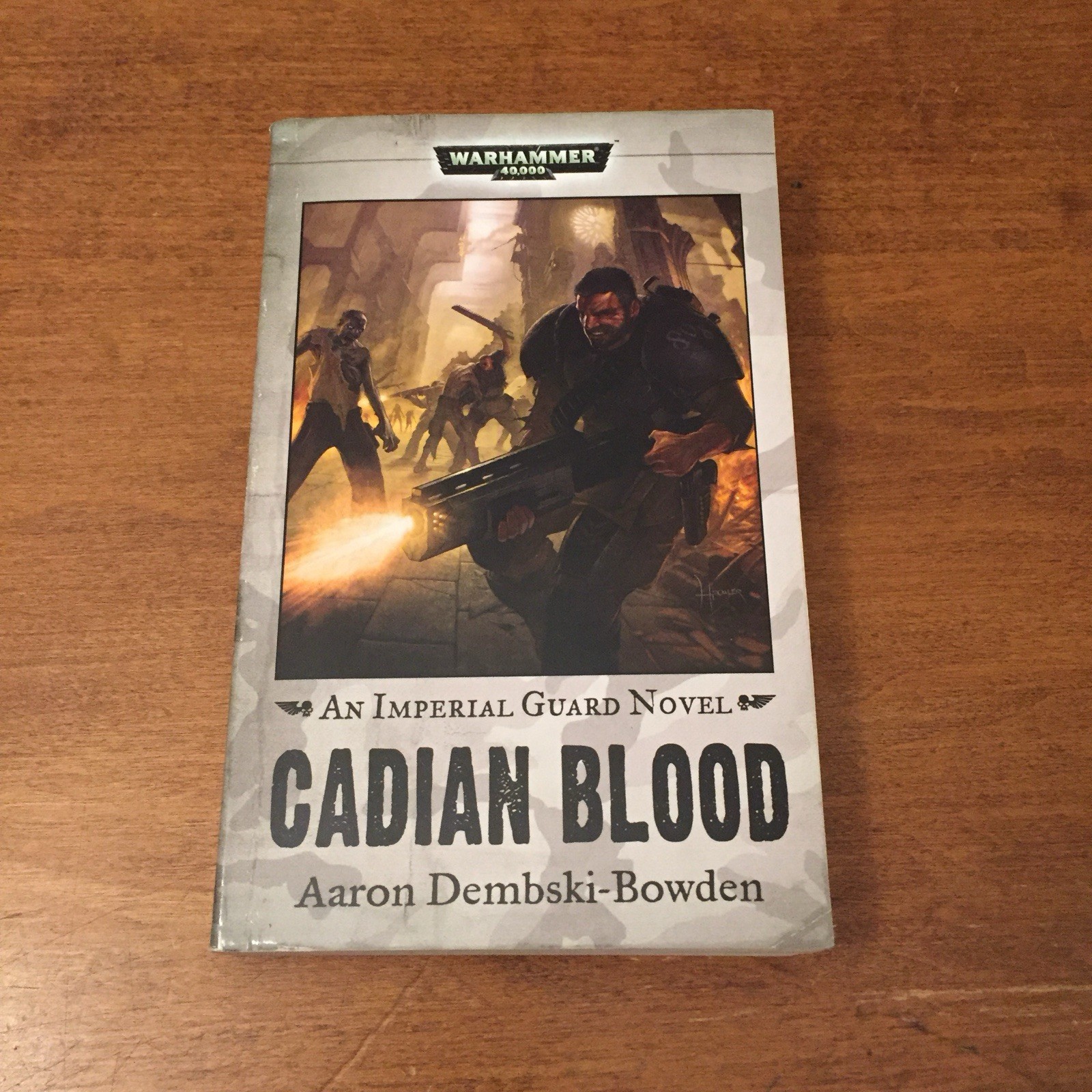 Cadian Blood (Warhammer) by Aaron Dembski-Bowden 2009 Black Library MMPB Good+