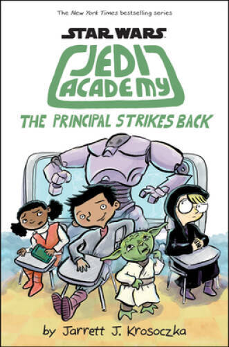 The Principal Strikes Back (Star Wars: Jedi Academy #6) – Hardcover – VERY GOOD