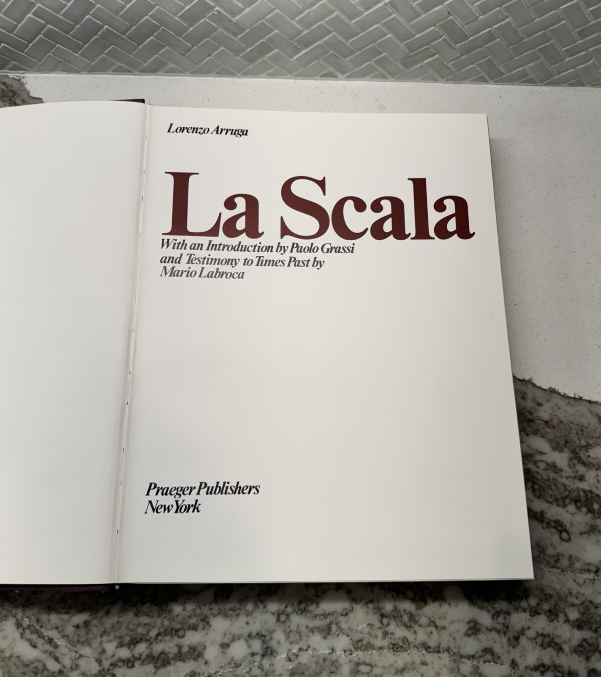La Scala Hardcover Lorenzo Arruga Praeger Publishers New York 1976 Printed Italy