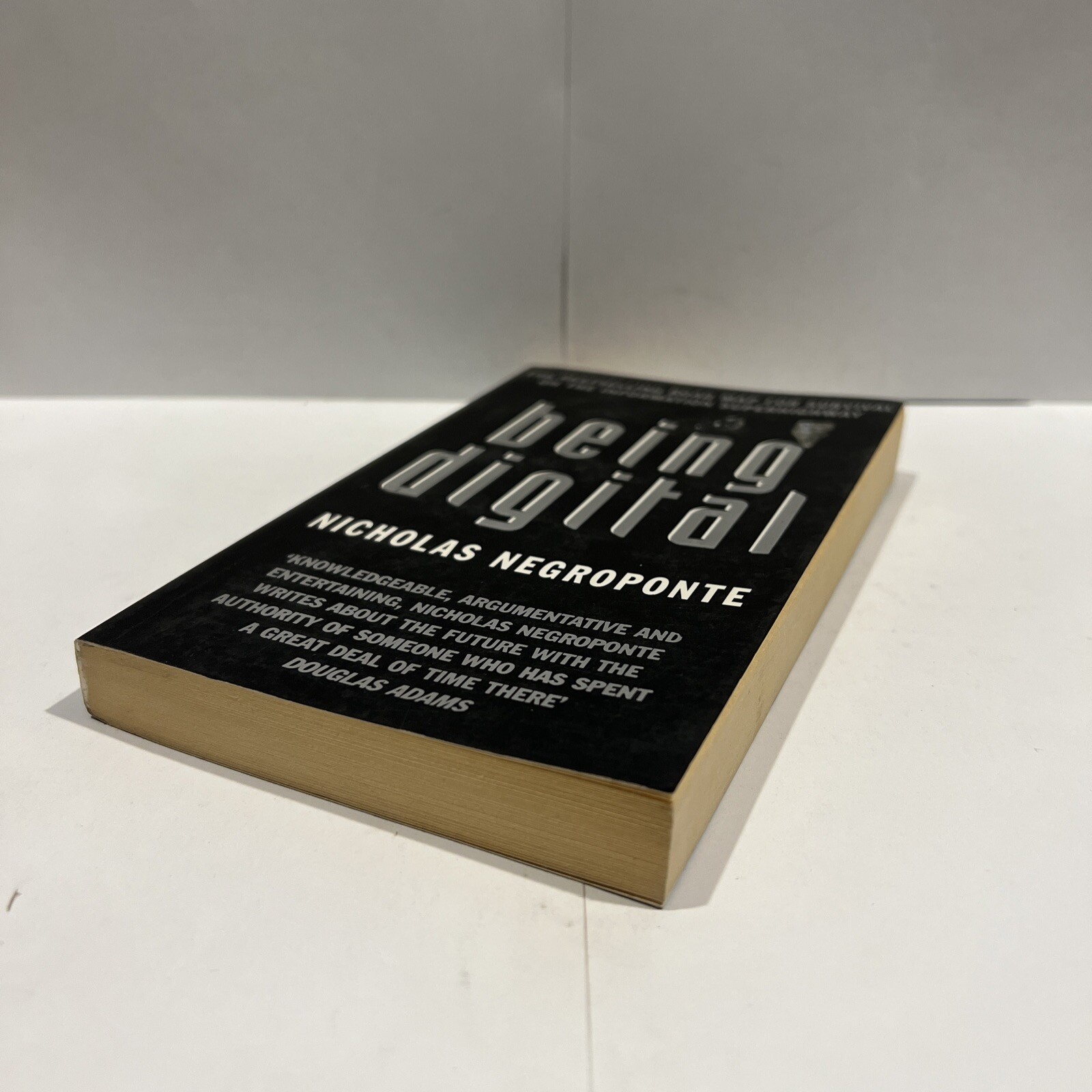 Being Digital By Nicholas Negroponte. 9780340645253