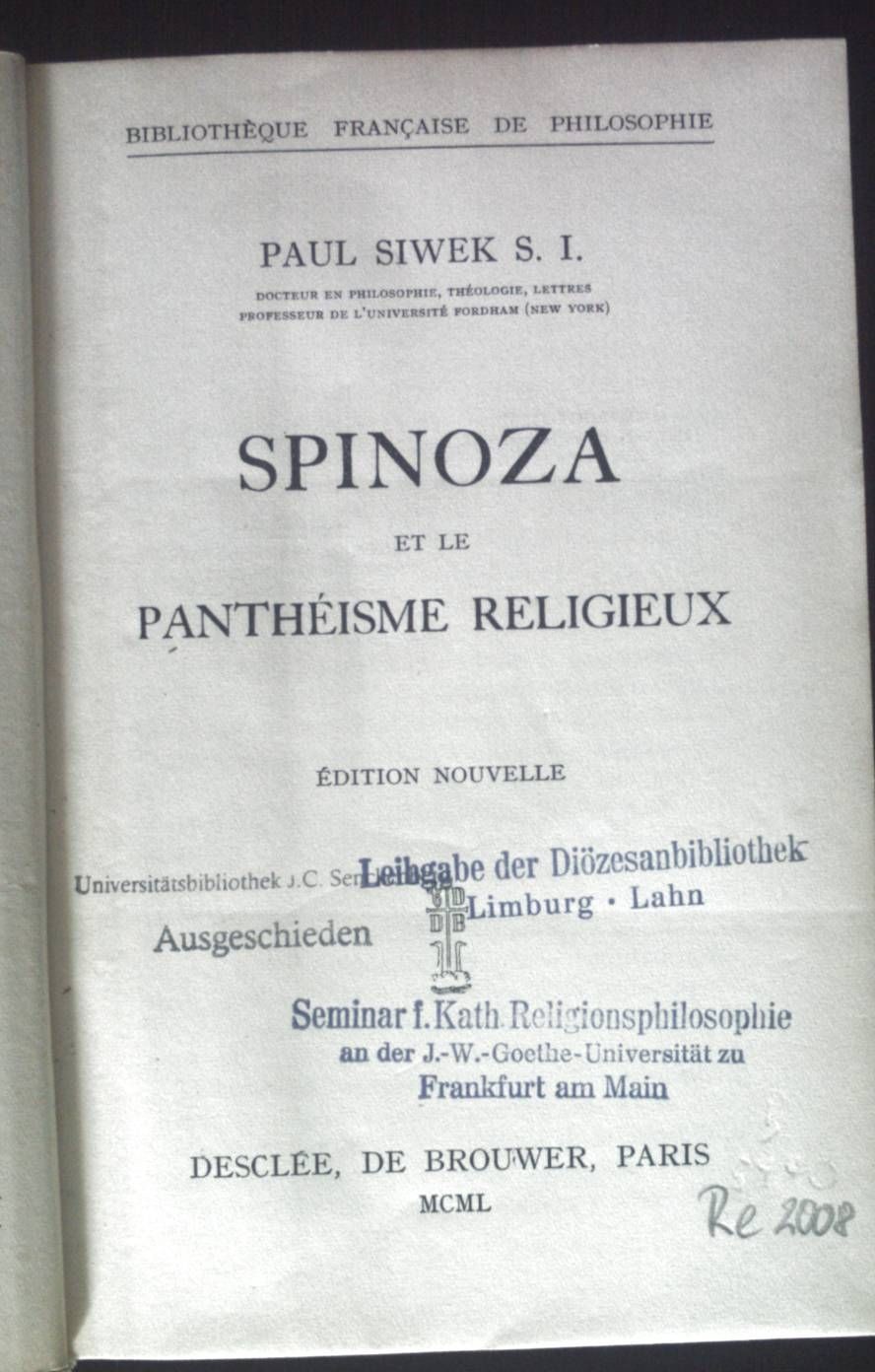 Spinoza et le Pantheisme Religieux. Siwek, Paul: